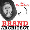 Brand Architect Podcast by Ani Alexander