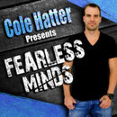 Fearless Minds Podcast by Cole Hatter