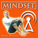 MindSet by Design Podcast by Andy Murphy