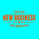 This Old New Business Podcast by Jeff Korhan