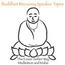 Buddhist Recovery Speaker Tapes Podcast