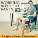 Working Without Pants Podcast by Jake Jorgovan