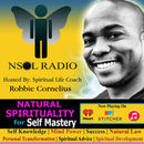 Self Mastery Radio Podcast by Robbie Cornelius