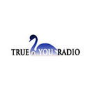 True 2 You Radio Podcast