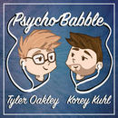Psychobabble with Tyler Oakley & Korey Kuhl Podcast by Tyler Oakley