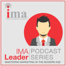 Internet Marketing Association Leader Podcast by Dominick Sirianni