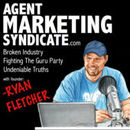 Agent Marketing Syndicate Podcast by Ryan Fletcher