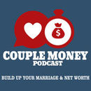 Couple Money: Build Up Your Marriage and Net Worth Podcast by Elle Martinez