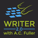 Writer 2.0 Podcast by A.C. Fuller