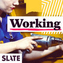 Slate's Working Podcast by Jacob Brogan