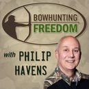 Bowhunting Freedom Podcast by Philip Havens