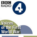 Voices of the First World War Podcast by Dan Snow