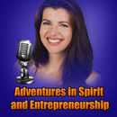 Adventures in Spirit & Entrepreneurship Podcast by Natasha Senkovich