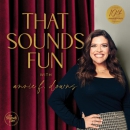 That Sounds Fun Podcast by Annie F. Downs
