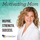 Motivating Mom Podcast by Lisa Druxman