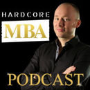 Hardcore MBA Podcast by Erlend Bakke