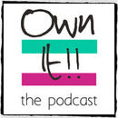 Own It!: Your Business & Your Life Podcast by Nicola Cairncross