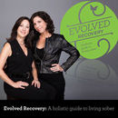 Evolved Recovery Podcast by Kendall Kendrick