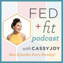 Fed & Fit Podcast