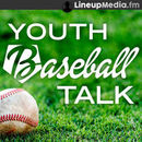 Youth Baseball Talk Podcast
