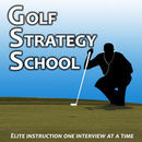 Golf Strategy School Podcast by Marty Griffin