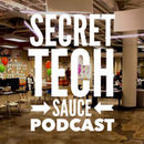 Secret Tech Sauce Podcast by Gabe Villamizar
