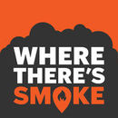 Where There's Smoke Podcast by Brett Gajda