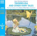 Thumbelina and Other Fairy Tales by Hans Christian Andersen