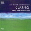 Classics: A Very Short Introduction by Mary Beard