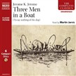 Three Men in a Boat (To Say Nothing of the Dog) by Jerome K. Jerome