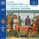 Our Island Story Volume 2: From the Magna Carta to Queen Elizabeth I by H.E. Marshall