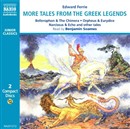 More Tales from the Greek Legends by Edward Ferrie
