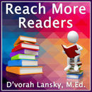 Reach More Readers Podcast by Dvorah Lansky