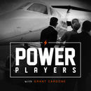 Power Players Podcast by Grant Cardone