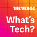 What's Tech? Podcast