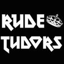 Rude Tudors Podcast by Liz Rodriguez