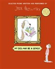 My Dog May Be a Genius by Jack Prelutsky