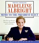 Memo to the President Elect by Madeleine Albright