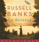 The Reserve by Russell Banks