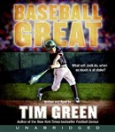 Baseball Great by Tim Green