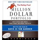The Motley Fool Million Dollar Portfolio by David Gardner