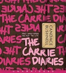 The Carrie Diaries by Candace Bushnell