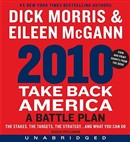 2010: Take Back America by Dick Morris