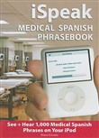 iSpeak Medical Spanish Phrasebook by Maria Estrada