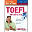 TOEFL Vocabulary for Your iPod by Lawrence J. Zwier