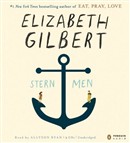 Stern Men by Elizabeth Gilbert