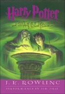 Harry Potter and the Half-Blood Prince: Book 6 by J.K. Rowling
