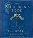The Children's Book by A.S. Byatt