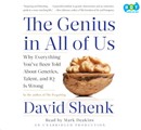 The Genius in All of Us by David Shenk