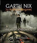 Mister Monday by Garth Nix